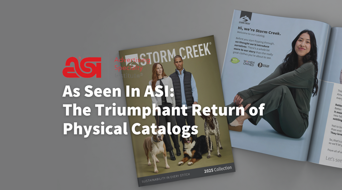 As Seen In ASI The Triumphant Return of Physical Catalogs Storm