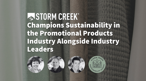 Storm Creek Champions Sustainability in the Promotional Products Industry Alongside Industry Leaders