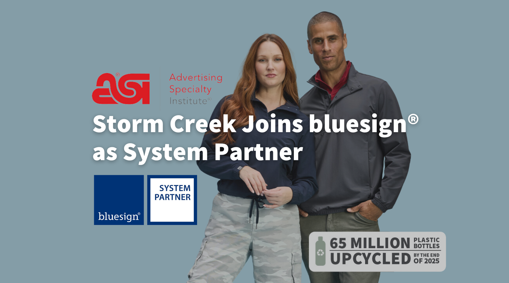 As Seen In ASI: Storm Creek Joins bluesign® as System Partner