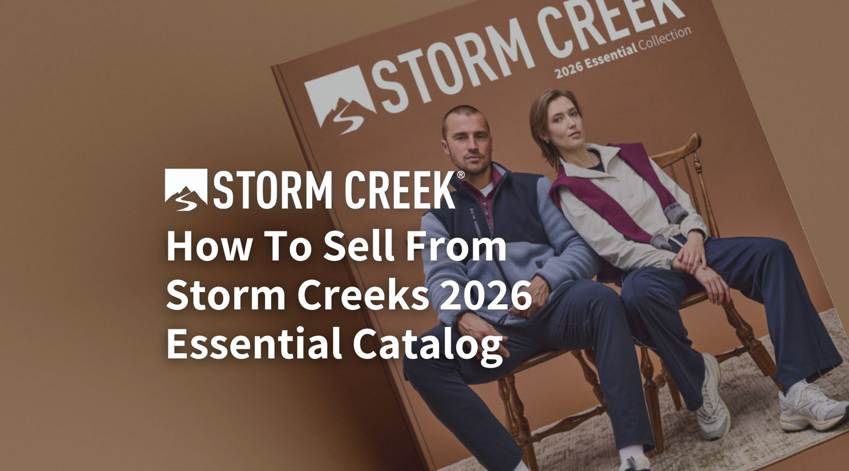 How to Sell from Storm Creeks 2026 Essential Catalog