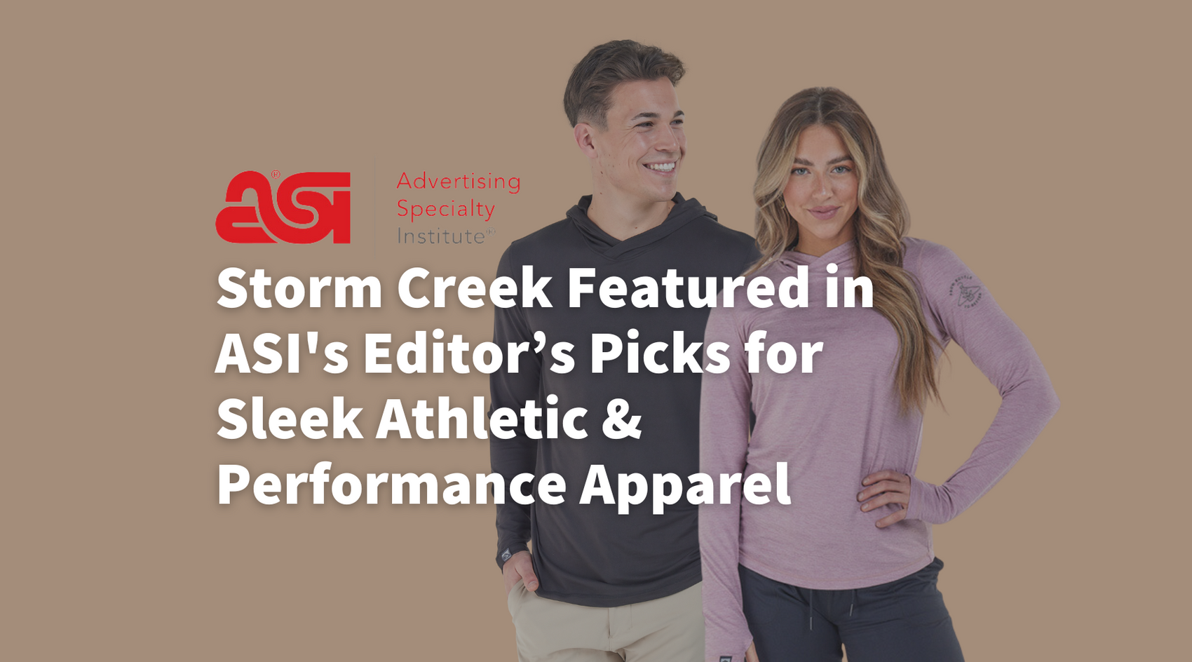 As Seen In ASI: Storm Creek Featured in Editor's Picks for Sleek Athletic & Performance Apparel