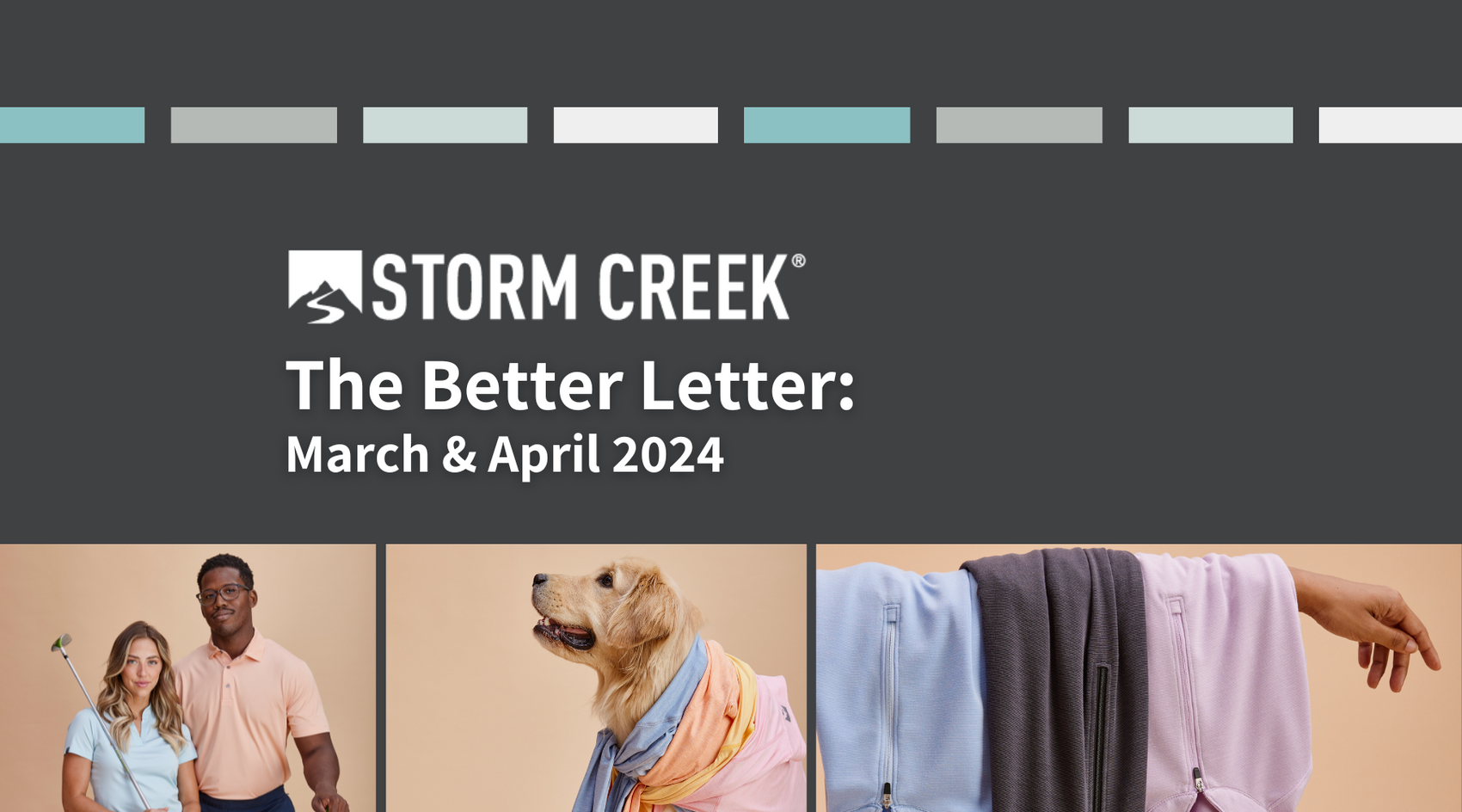 Storm Creek Better Letter: March & April 2024