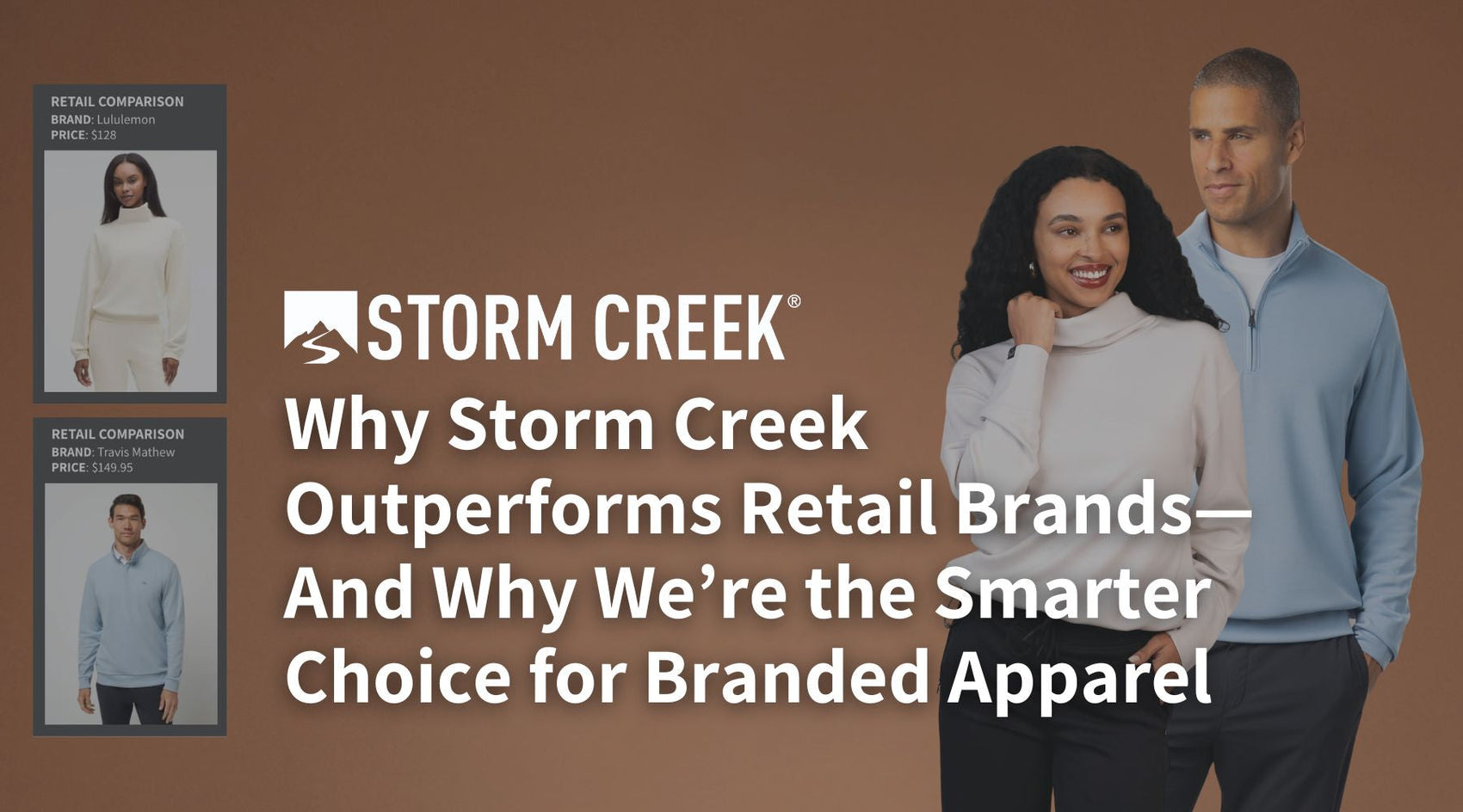 Why Storm Creek Outperforms Retail Brands—And Why We’re the Smarter Choice for Branded Apparel