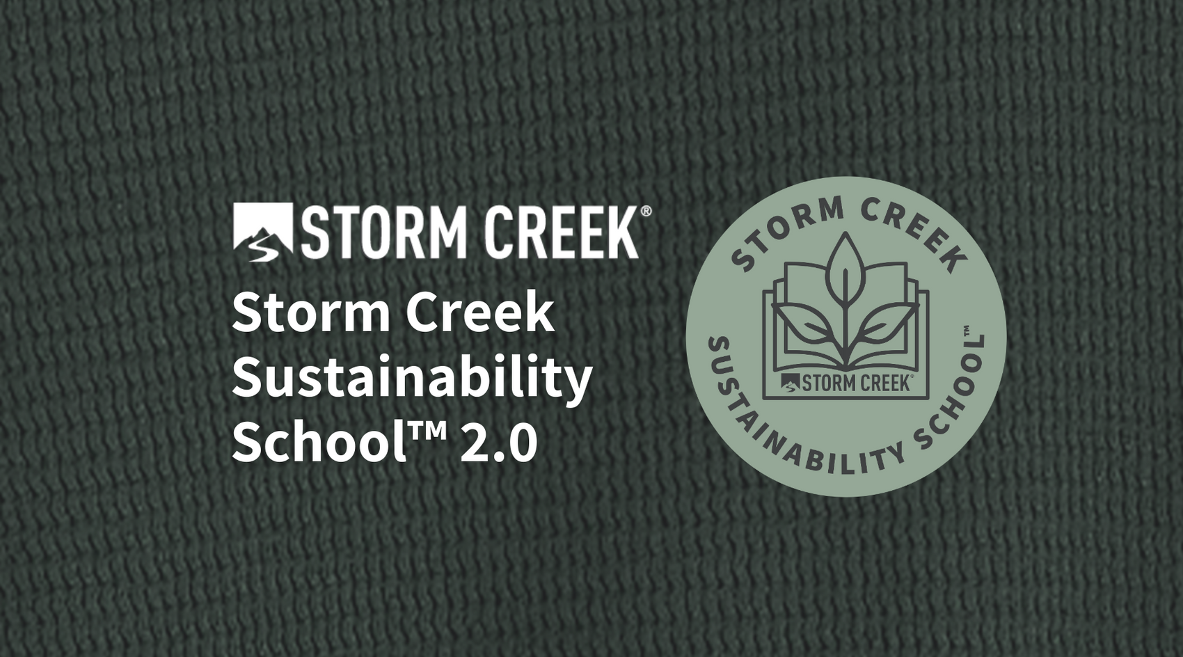 Storm Creek Sustainability School™ 2.0