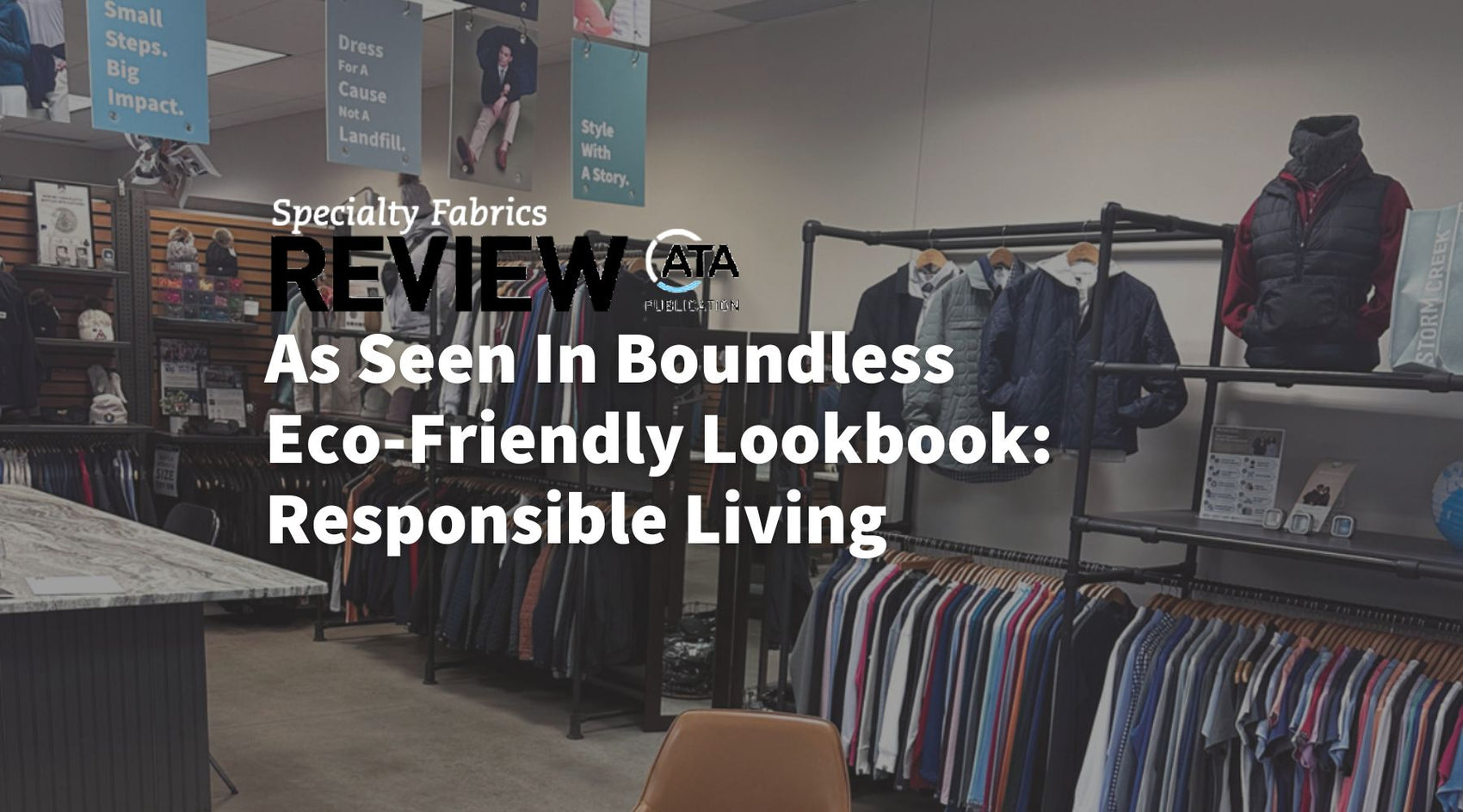 As Seen In Specialty Fabric Review: Storm Creek reduces plastic waste, gives back to community