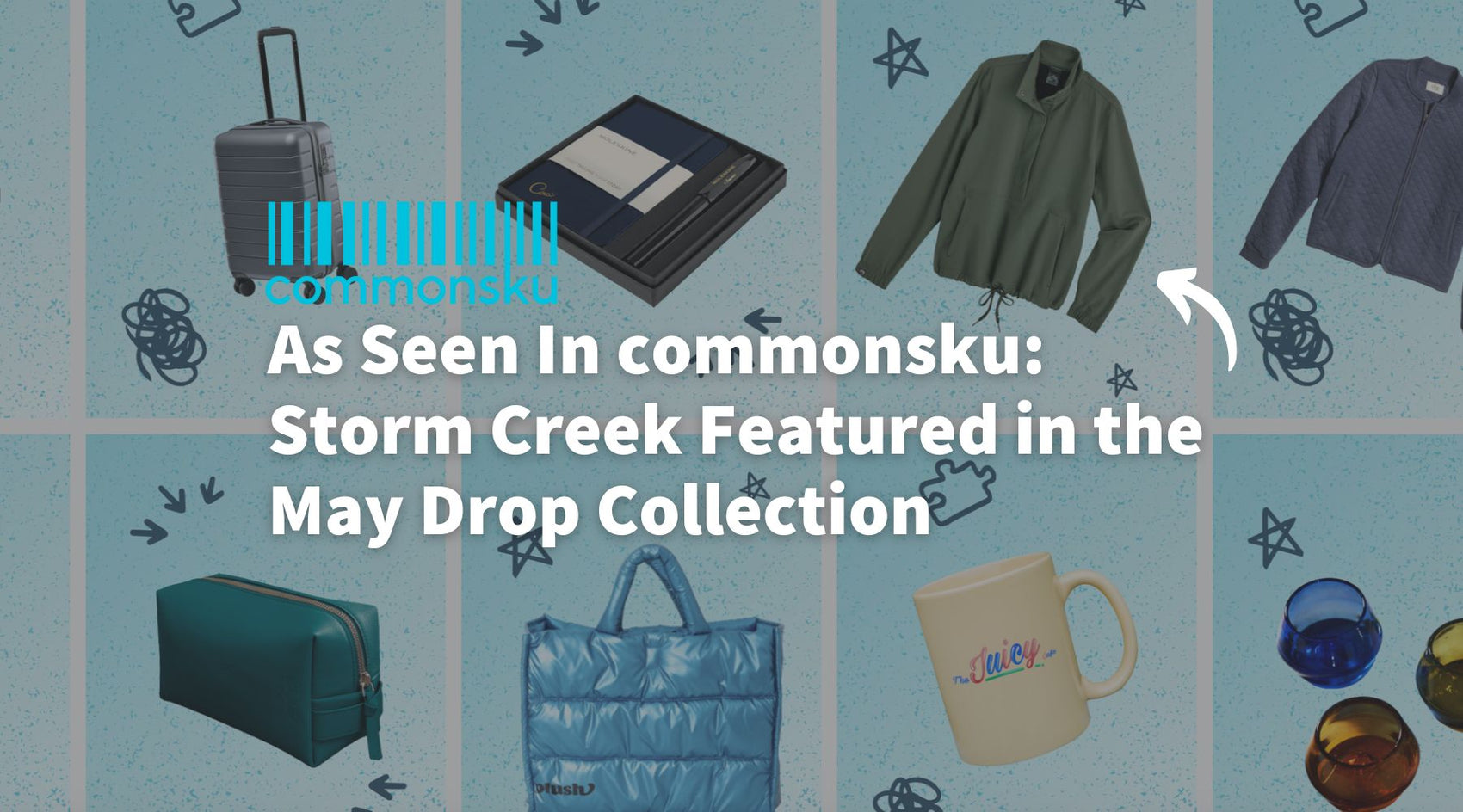As Seen In commonsku: Storm Creek Featured in the May Drop Collection