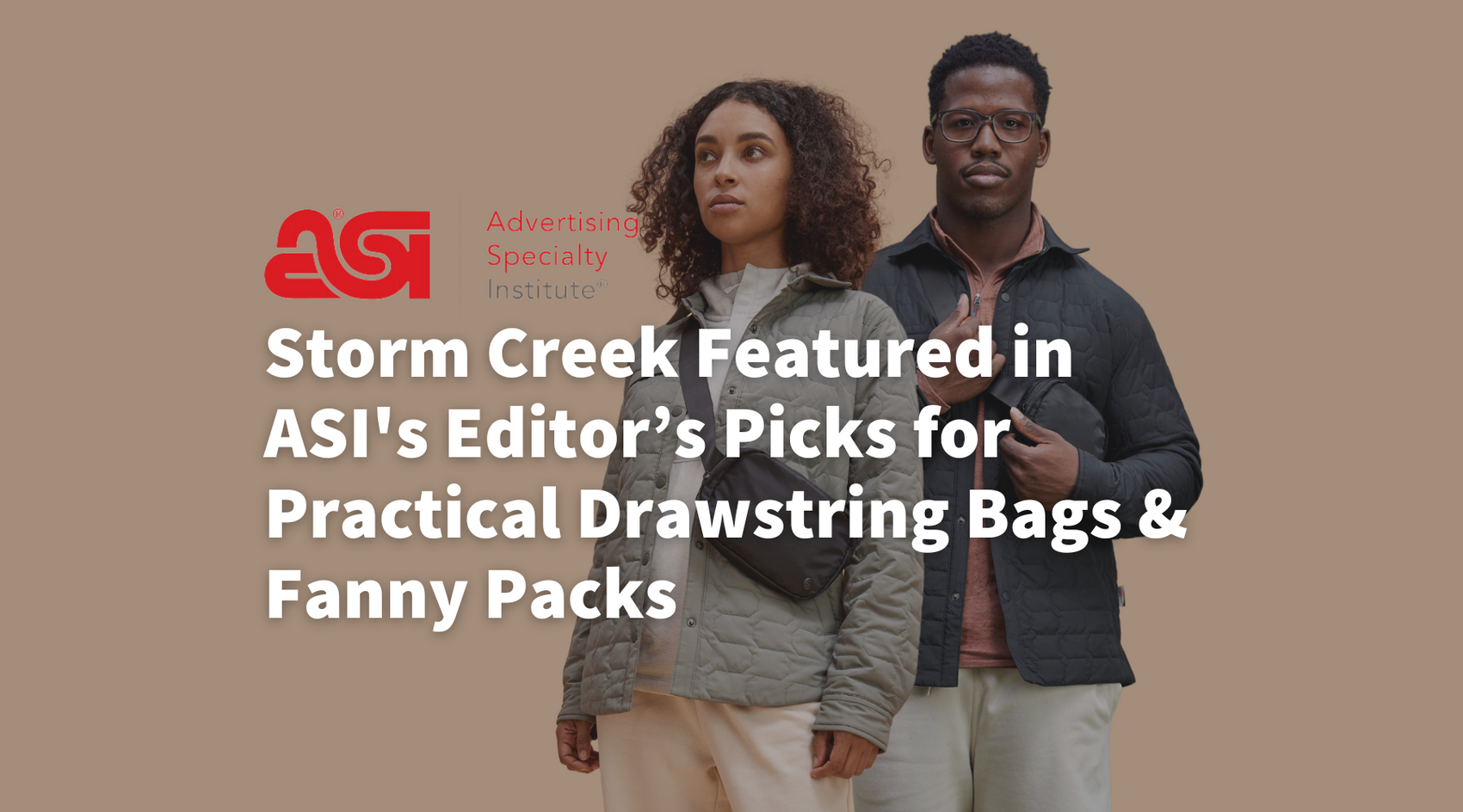 As Seen In ASI's Editor’s Picks: Practical Drawstring Bags & Fanny Packs