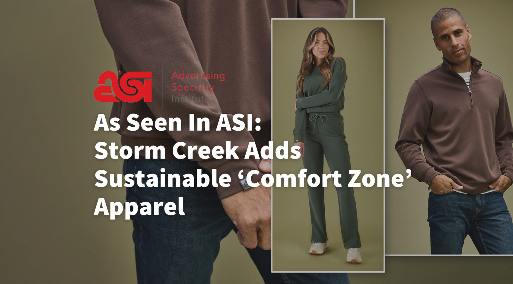 As Seen In ASI Central: Storm Creek Adds Sustainable ‘Comfort Zone’ Apparel