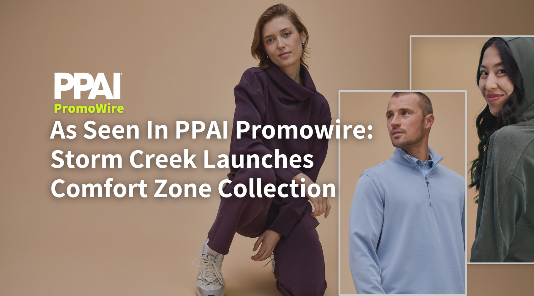As Seen In PPAI Promowire: Storm Creek Launches Comfort Zone Collection