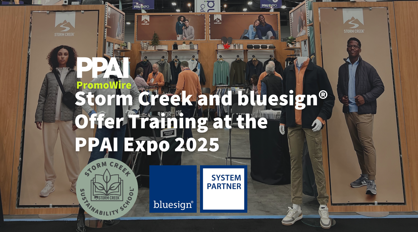 As Seen In PPAI PromoWire: Storm Creek and bluesign® Offer Training at the PPAI Expo