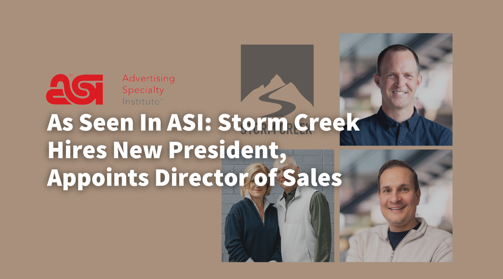 As Seen in ASI: Storm Creek Hires New President, Appoints Director of Sales