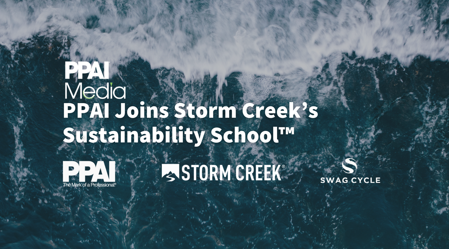 As Seen In PPAI Media: PPAI Joins Storm Creek’s Sustainability School™